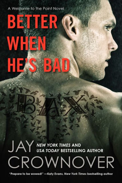 Better When He'S Bad: A Welcome To The Point Novel (Welcome To The Point, 1)