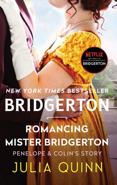 Romancing Mister Bridgerton (Bridgertons Book 4)