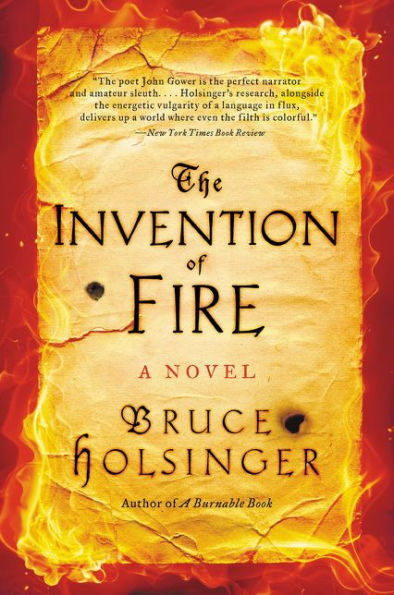 The Invention Of Fire: A Novel