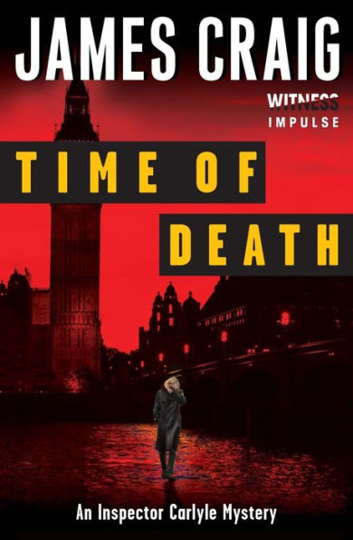 Time Of Death: An Inspector Carlyle Mystery (Inspector Carlyle Mysteries)