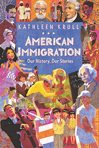 American Immigration: Our History, Our Stories - 9780062381125