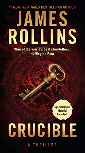 Crucible: A Thriller (Sigma Force Novels, 13)