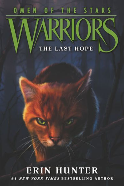 Warriors: Omen Of The Stars 6: The Last Hope