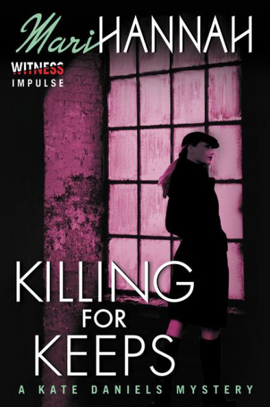 Killing For Keeps: A Kate Daniels Mystery (Kate Daniels Mysteries)