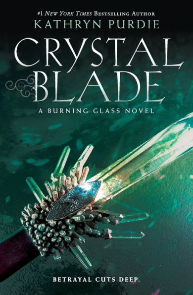 Crystal Blade (Burning Glass, 2)