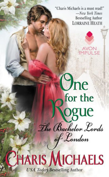One For The Rogue: The Bachelor Lords Of London