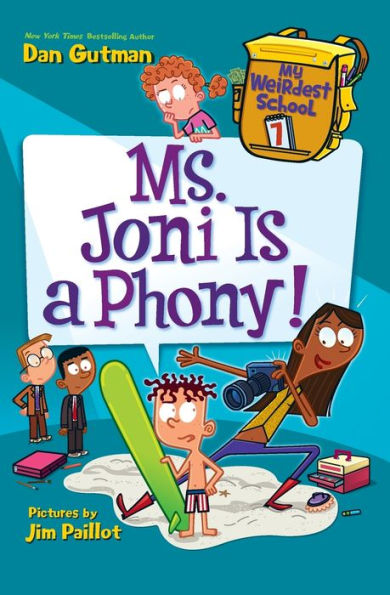 My Weirdest School #7: Ms. Joni Is A Phony!