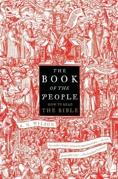 The Book Of The People: How To Read The Bible
