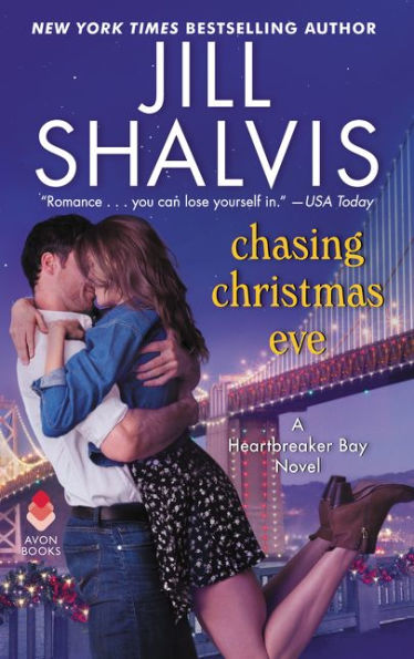 Chasing Christmas Eve: A Heartbreaker Bay Novel (Heartbreaker Bay, 4)