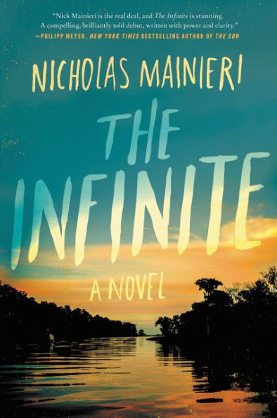 The Infinite: A Novel