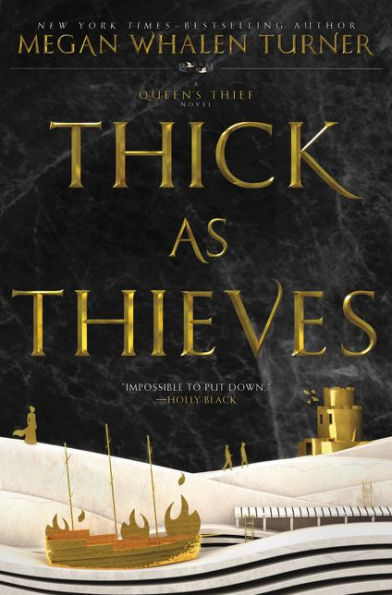 Thick As Thieves (Queen's Thief, 5)