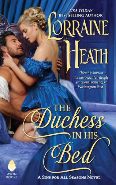 The Duchess In His Bed: A Sins For All Seasons Novel - 9780062676061
