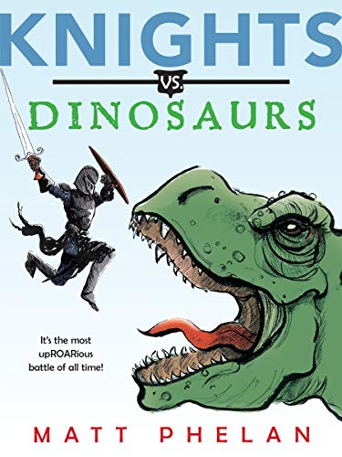 Knights Vs. Dinosaurs - 9780062686244