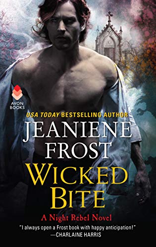 Wicked Bite: A Night Rebel Novel - 9780062695635