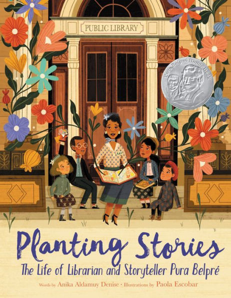 Planting Stories: The Life Of Librarian And Storyteller Pura Belpr?