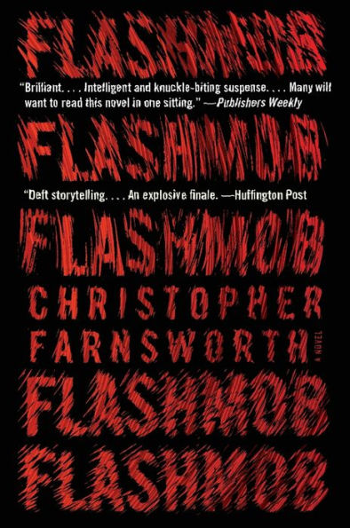 Flashmob: A Novel