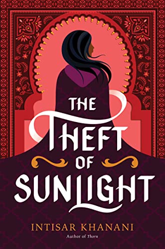 The Theft Of Sunlight (Dauntless Path, 2)