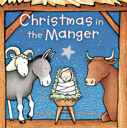 Christmas In The Manger Padded Board Book