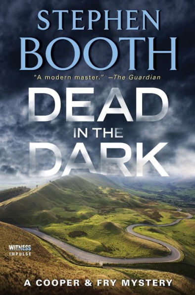 Dead In The Dark: A Cooper & Fry Mystery (Cooper & Fry Mysteries)