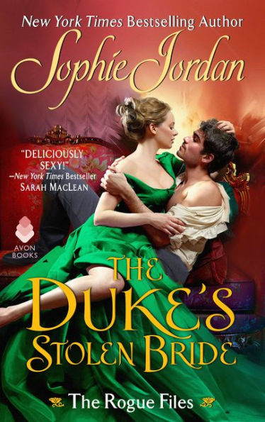 The Duke's Stolen Bride: The Rogue Files