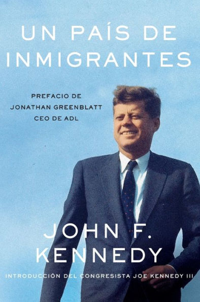 Nation Of Immigrants, A País De Inmigrantes, Un (Spanish Edition)