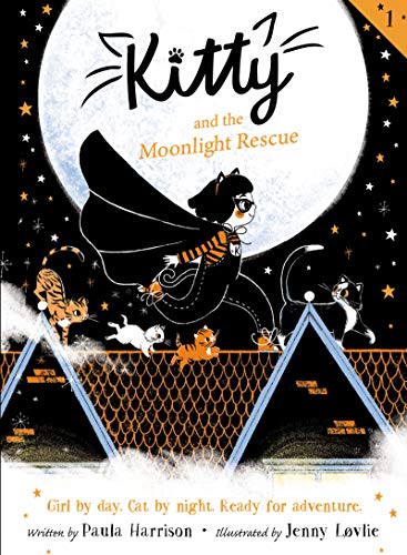 Kitty And The Moonlight Rescue (Kitty, 1)