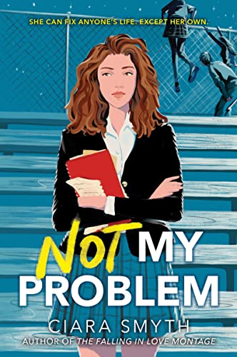 Not My Problem - 9780062957153