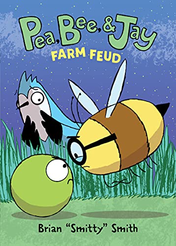 Pea, Bee, & Jay #4: Farm Feud - 9780062981264