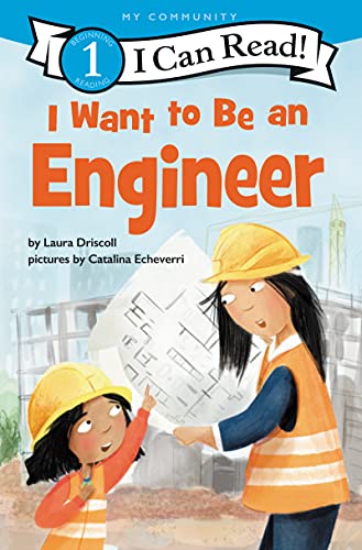 I Want To Be An Engineer (I Can Read Level 1) - 9780062989574