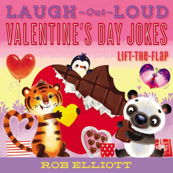 Laugh-Out-Loud Valentine's Day Jokes: Lift-the-Flap (Laugh-Out-Loud Jokes for Kids)