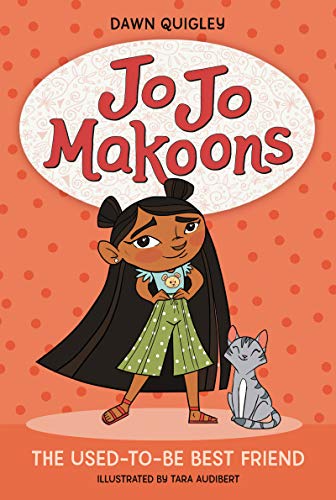 Jo Jo Makoons: The Used-To-Be Best Friend (Jo Jo, 1) - 9780063015388