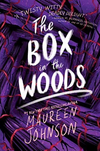 The Box In The Woods (Truly Devious, 3)