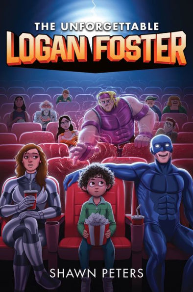 The Unforgettable Logan Foster #1 - 9780063047686