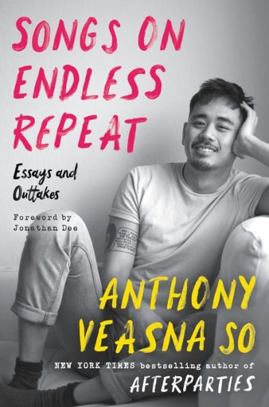 Songs On Endless Repeat: Essays And Outtakes