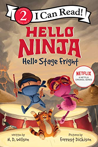 Hello, Ninja. Hello, Stage Fright! (I Can Read Level 2) (Paperback)