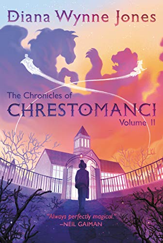 The Chronicles Of Chrestomanci, Vol. Ii (Chronicles Of Chrestomanci, 2)