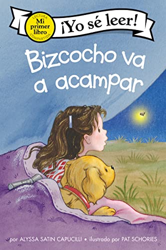 Bizcocho Va A Acampar: Biscuit Goes Camping (Spanish Edition) (My First I Can Read)