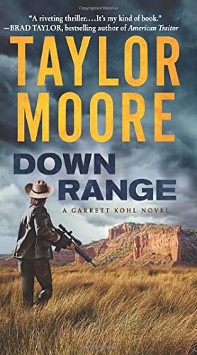 Down Range: A Garrett Kohl Novel