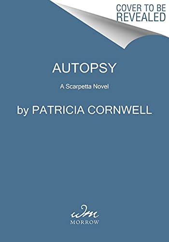 Autopsy: A Scarpetta Novel (Kay Scarpetta, 25) (Paperback)