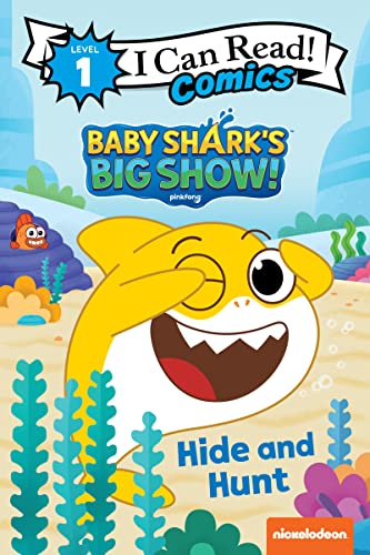 Baby Shark'S Big Show!: Hide And Hunt (I Can Read Comics Level 1)