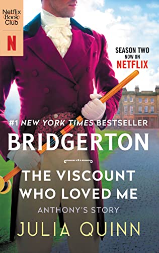 The Viscount Who Loved Me [TV Tie-in]: Bridgerton (Bridgertons, 2) - 9780063236806