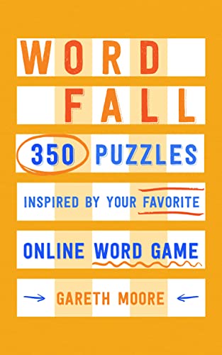 Word Fall: 350 Puzzles Inspired By Your Favorite Online Word Game