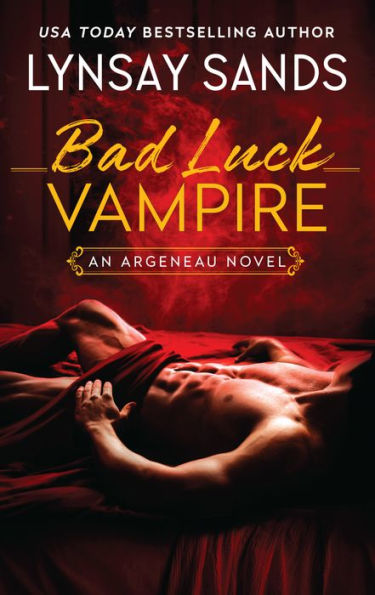Bad Luck Vampire: An Argeneau Novel (An Argeneau Novel, 36) - 9780063292109