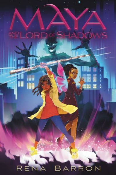 Maya And The Lord Of Shadows (Maya And The Rising Dark, 3)
