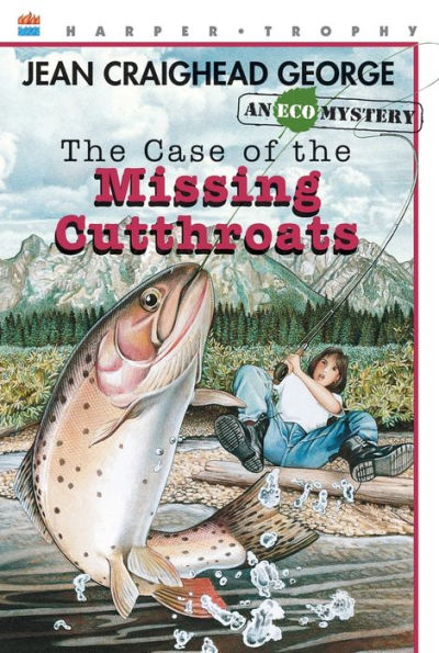CASE MISSING CUTTHROATS (Eco Mystery, 4)