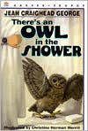 There's an Owl in the Shower - 9780064406826