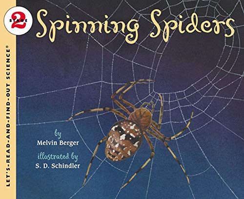 Spinning Spiders (Let's-Read-And-Find-Out Science 2)