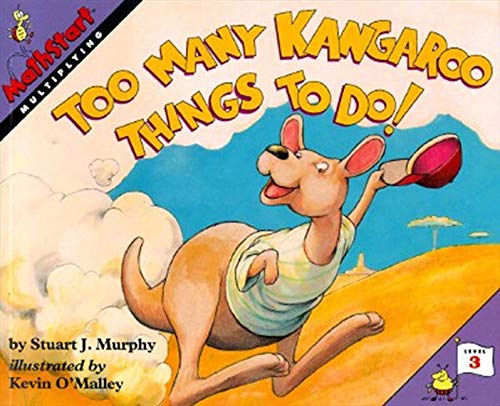 Too Many Kangaroo Things To Do! (Mathstart 3)