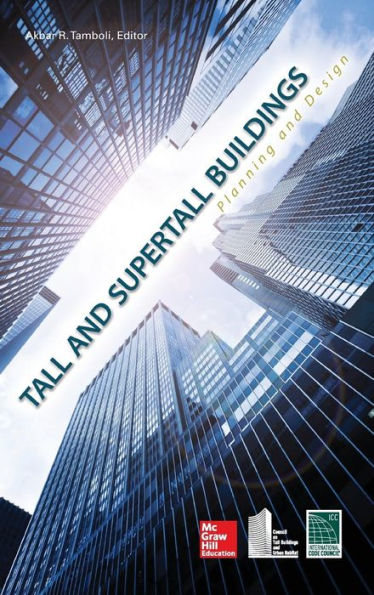 Tall And Super Tall Buildings: Planning And Design