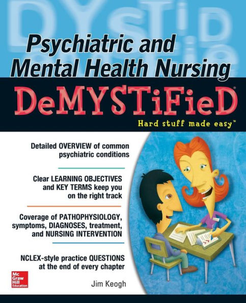 Psychiatric And Mental Health Nursing Demystified